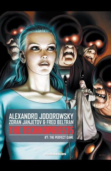 Cover for The Technopriests: The Perfect Game issue number 7