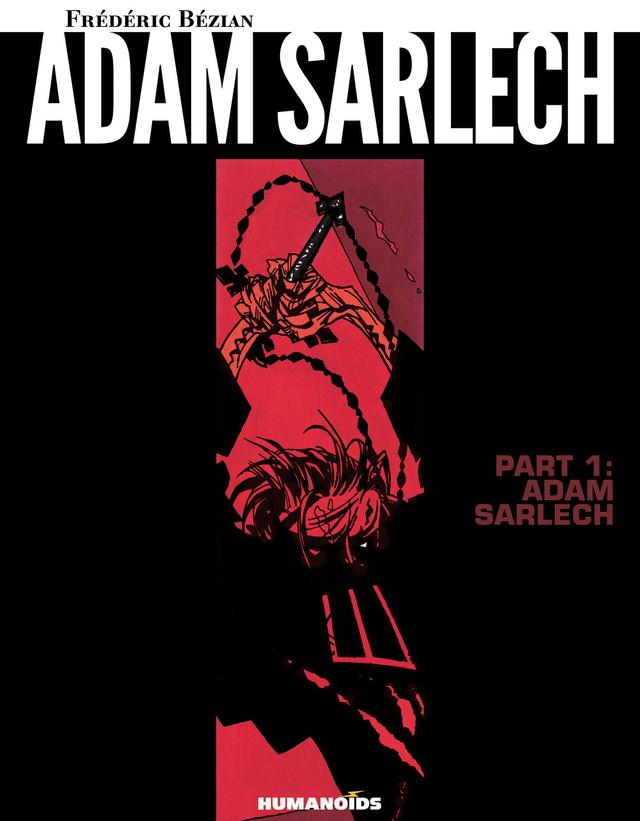 Cover for Adam Sarlech Part 1 : Adam Sarlech issue 1