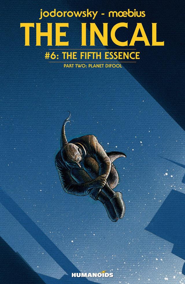 Cover for The Incal: The Fifth Essence Part Two - Planet DiFool issue 6