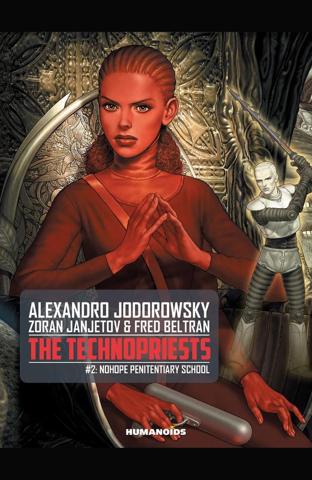 Cover for The Technopriests: Nohope Penitentiary School issue 2