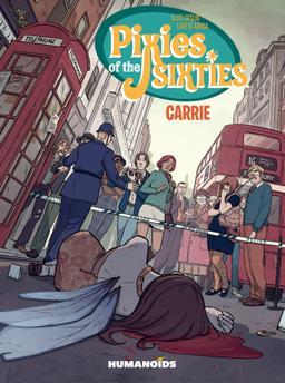 Cover for Pixies of the Sixties: Carrie