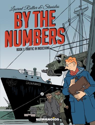 Cover for By The Numbers Book 1: Traffic in Indochina issue number 1