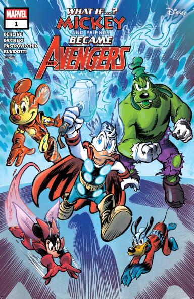 Cover for Marvel & Disney: What If…? Mickey & Friends Became The Avengers issue number 1